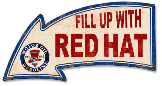 Fill Up With Red Hat Gasoline Arrow 26 x 14