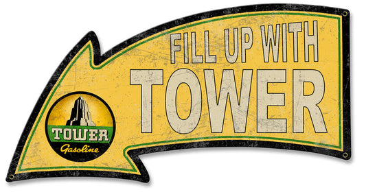 Fill Up With Tower Gasoline Arrow 26 x 14