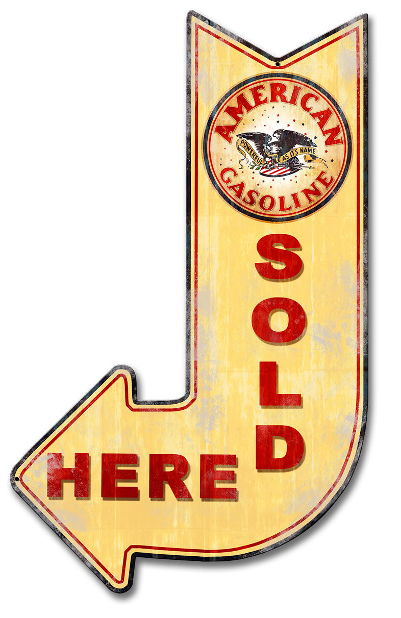 American Gasoline Sold Here Arrow 15 x 24