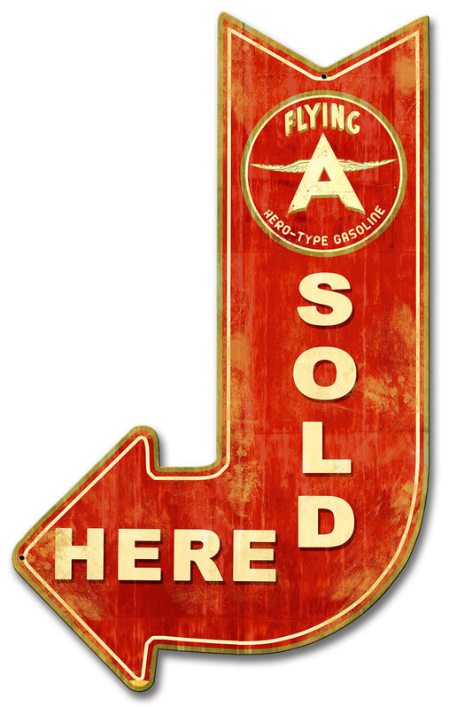 Flying A Sold Here Arrow 15 x 24