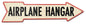 Airplane Hangar Arrow 30 x 7