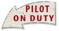 Pilot On Duty Arrow 21 x 11