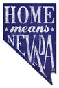 Home Means Nevada 14 x 22