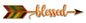 Blessed Arrow 24 x 6
