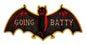 Going Batty 25 x 12