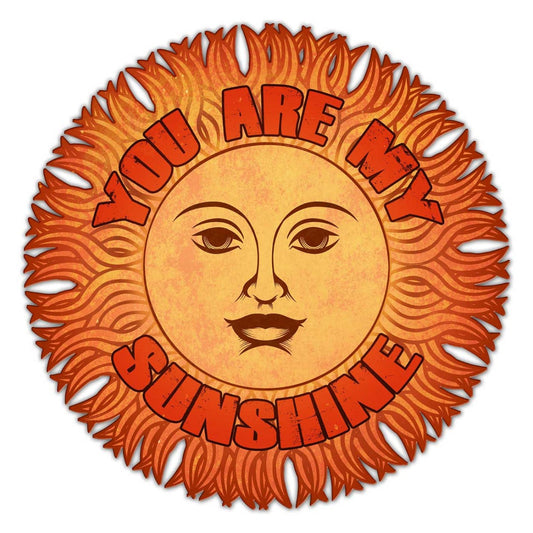 You Are My Sunshine Vintage Style Metal Sign 28 x 28