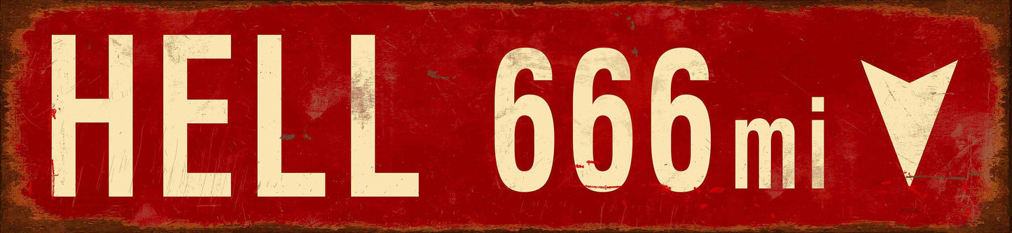 Hell 666 Miles 58 X 13