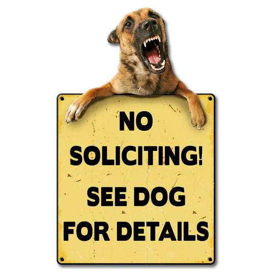 No Soliciting See Dog Vintage Style Metal Sign 10 x 17