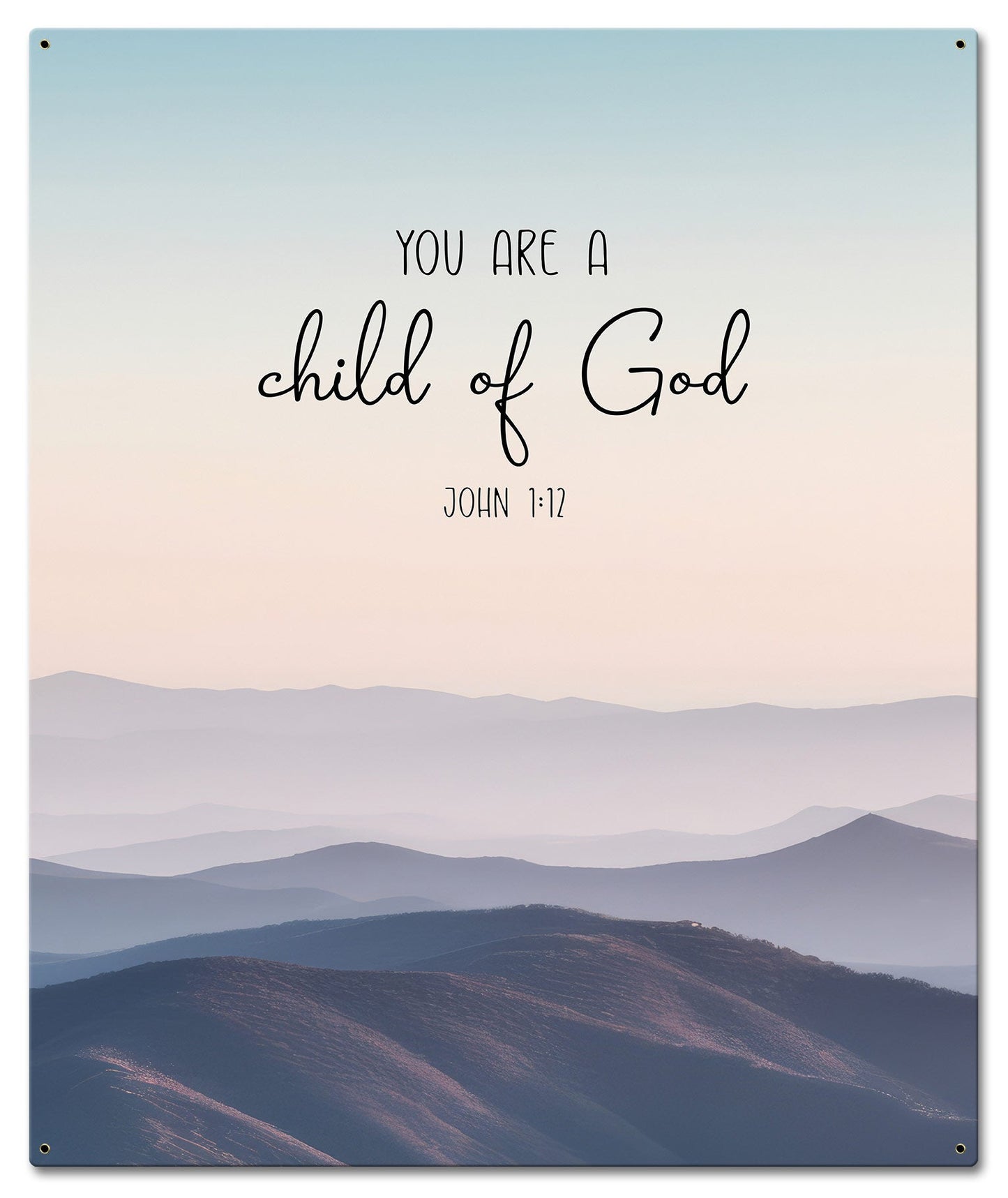 You Are Child Of God 1 12 20 x 24