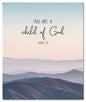 You Are Child Of God 1 12 20 x 24