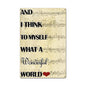 What A Wonderful World 16 x 24