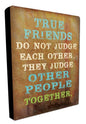 True Friends 12 x 16