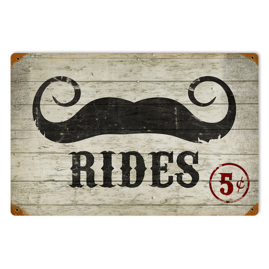 Mustache Rides Vintage Style Metal Sign 18 x 12