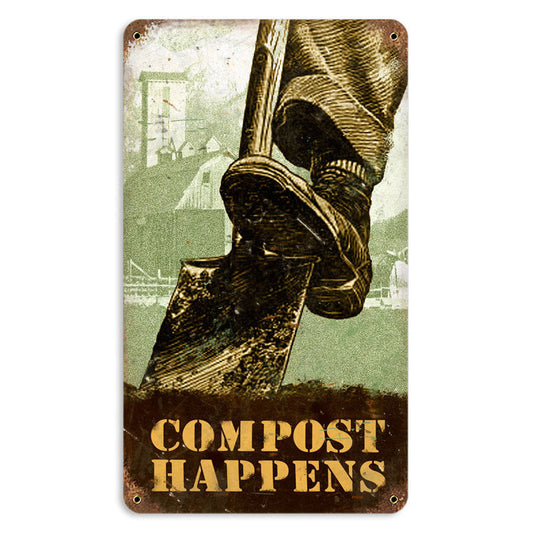 Compost Happens Vintage Style Metal Sign 8 x 14