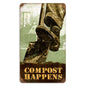 Compost Happens 8 x 14