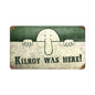 Kilroy Was Here 14 x 8