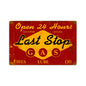 Last Stop Gas 18 x 12