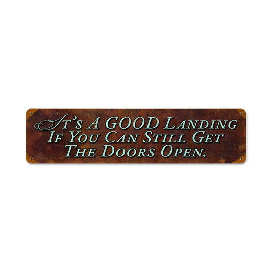 Good Landing Vintage Style Metal Sign 20 X 5