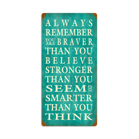 Always Remember Vintage Style Metal Sign 12 x 24
