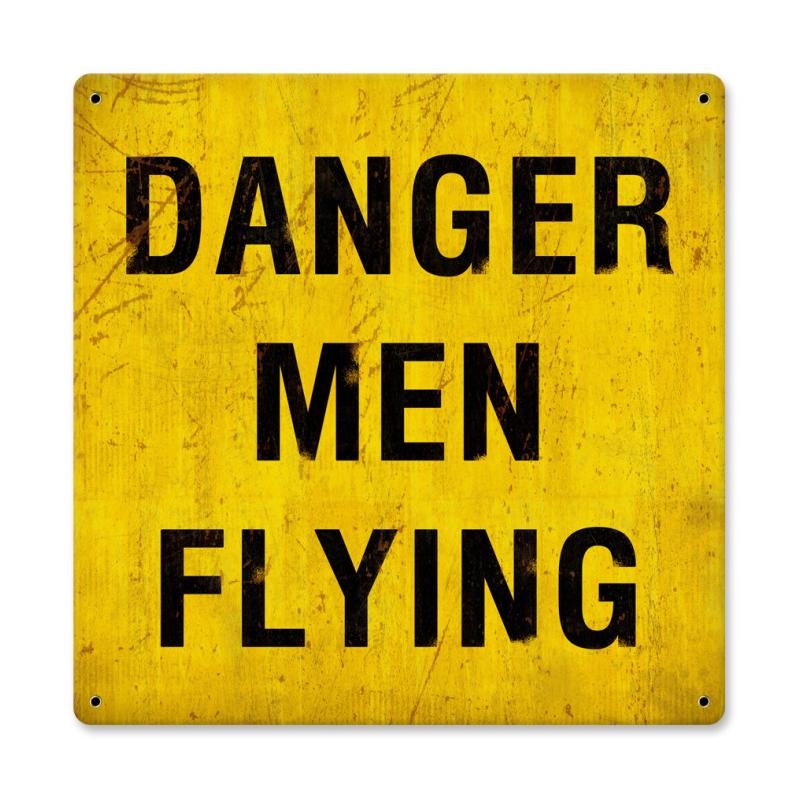 Danger Men Flying 12 x 12