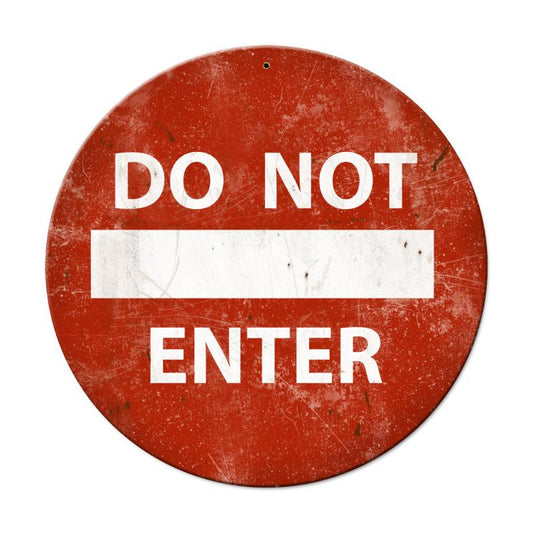 Do Not Enter Vintage Style Metal Sign 14 x 14
