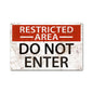 Restricted Area 18 x 12