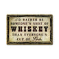 Shot Of Whiskey 18 x 12