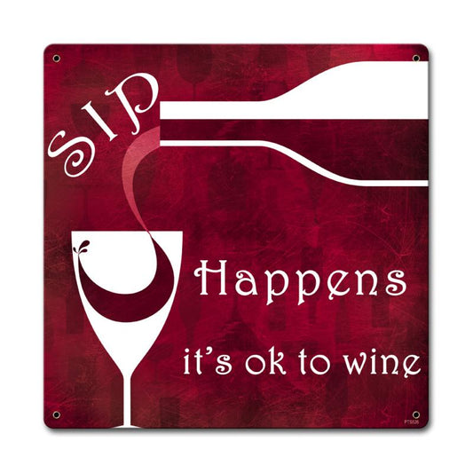 Sip Happens Vintage Style Metal Sign 12 x 12