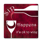 Sip Happens 12 x 12