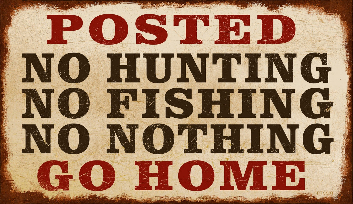 Posted Go Home 8 x 14