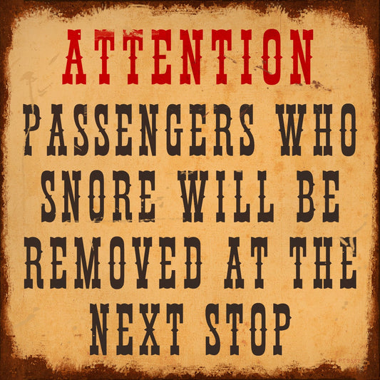 Attention Passengers Vintage Style Metal Sign 12 x 12