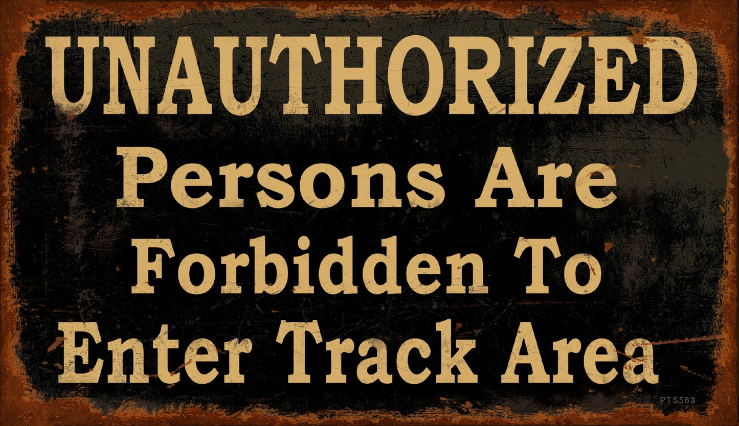 Unauthorized Forbidden 8 x 14