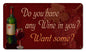 Do You Wine 8 X 14
