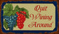 Quit Wining 8 x 14