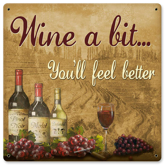Wine Better Vintage Style Metal Sign 12 x 12