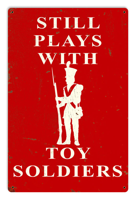 Still Plays With Toy Soliders Vintage Style Metal Sign 12 x 18