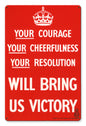 Will Bring Us Victory 12 x 18