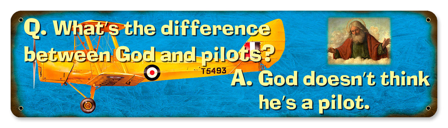 God Doesn'T Think He'S A Pilot 20 x 5
