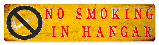 No Smoking In Hangar 20 x 5