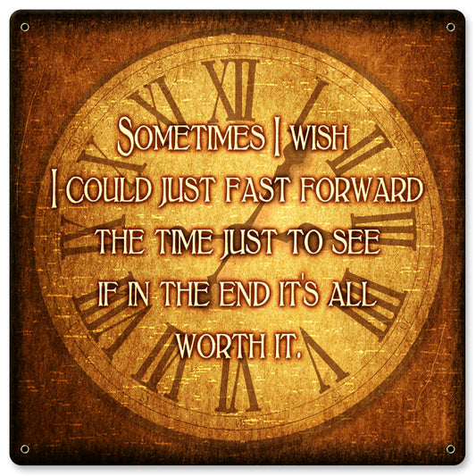 Fast Forward Time Vintage Style Metal Sign 12 x 12