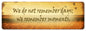 We Remember Moments 24 x 8