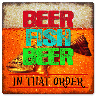 Beer Fish Beer In That Order 12 x 12