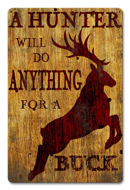 Anything For A Buck Vintage Style Metal Sign 12 x 18