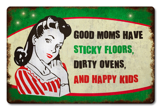 Good Moms Have Kids 18 x 12