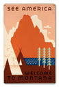Welcome To Montana 12 x 18