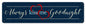 Always Kiss Me Goodnight 20 X 5