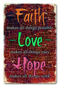Faith Love Hope 12 x 18