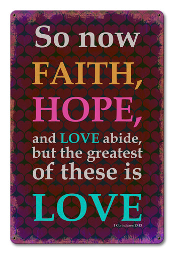 Faith Hope Love Corinthians 12 x 18