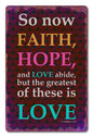Faith Hope Love Corinthians 12 x 18