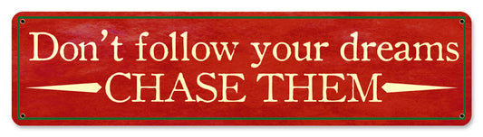 Chase Your Dreams 20 X 5